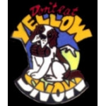 DON’T EAT YELLOW SNOW PIN